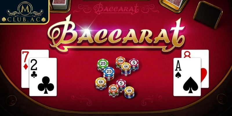 Giới thiệu tổng quan về Baccarat MCLUB online
