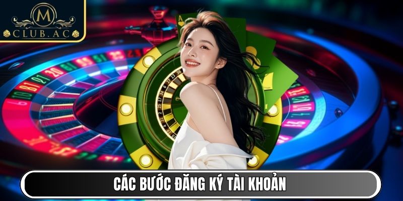 Các bước đăng ký tài khoản