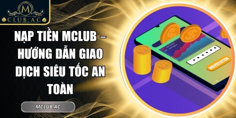 nạp tiền MCLUB